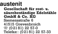 Austenit Gesellschaft fr rost- und surebestndige Edelsthle GmbH & Co. KG