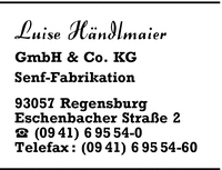 Hndlmaier GmbH & Co. KG, Luise